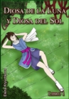 Image for Diosa De La Luna Y Diosa Del Sol. Libro 1