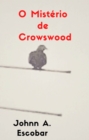 Image for O Misterio de Crowswood