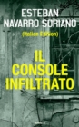Image for Il Console Infiltrato