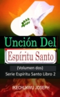 Image for Uncion Del Espiritu Santo