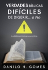 Image for Verdades Biblicas Dificiles De Digerir...O No
