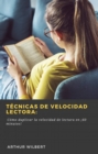 Image for Tecnicas de Velocidad Lectora: