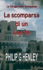 Image for La Scomparsa di un Agente