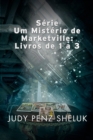 Image for Serie Um Misterio de Marketville: Livros de 1 a 3