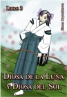 Image for Diosa de la Luna y Diosa del Sol. Libro 3