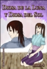 Image for Diosa de la Luna y Diosa del Sol. Libro 4