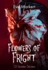 Image for Flowers of Fright