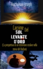 Image for Lacrime Del Sol Levande D&#39;oro