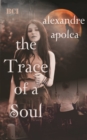 Image for Trace of a Soul