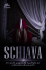Image for Schiava