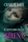 Image for Il Santuario Della Sirena