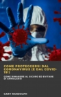 Image for Come Proteggersi Dal Coronavirus (E Dal Covid-19!)