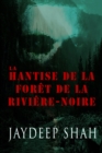 Image for La Hantise de la Foret de la Riviere-Noire