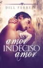 Image for Amor, indeciso amor