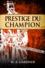 Image for Prestige du champion