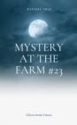 Image for Mystery at the Farm #23