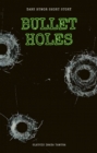 Image for Bullet Holes