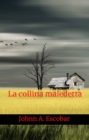 Image for La collina maledetta