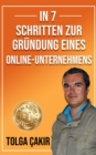 Image for In 7 Schritten Zur Grundung Eines Online-Unternehmens