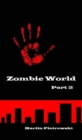 Image for Zombie World - Part 2