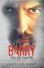 Image for L&#39;histoire de Barry : ou De Dmitri