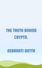 Image for Truth behind crypto.