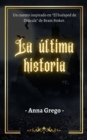 Image for La ultima historia