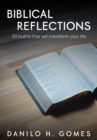 Image for Biblical Reflections: 33 truths that will transform your life