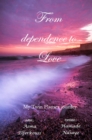 Image for From dependence to Love: My Twin Flames journey