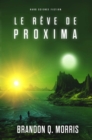 Image for Le Reve de Proxima: Science-fiction dure