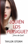 Image for  Quien los Persigue:  Pero de que?