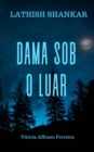 Image for Dama Sob O Luar: Uma colecao de contos paranormais