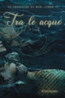 Image for Tra le acque