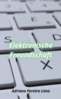 Image for Elektronische Freundschaft