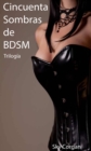 Image for Triologia Cincuenta Sombras de BDSM