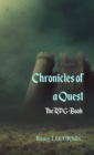 Image for Chronicles of a Quest: The RPG-Book