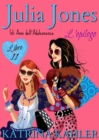 Image for Julia Jones - Gli Anni dell&#39;Adolescenza: Libro 11 - L&#39;Epilogo