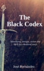 Image for Black Codex: (Medieval historical fiction novel)  Adventures, intrigue, action and thrill in a medieval story