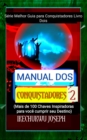 Image for Manual dos Conquistadores 2: (Mais de 100 Chaves Inspiradoras para Voce Cumprir seu Destino)