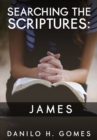 Image for Searching the Scriptures: James