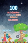 Image for 100 Atividades e Desenhos para Colorir para Criancas