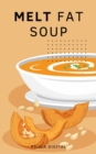 Image for Melt Fat Soup: Discover the benefits of the soup diet