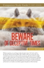 Image for Beware of Deceptive Times Study Guide