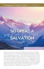 Image for So Great a Salvation Study Guide