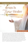 Image for Jesus is Your Healer Study Guide