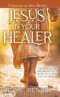 Image for Jesus is Your Healer