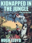 Image for Kidnapped in the Jungle