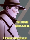 Image for Dumb Gods Speak