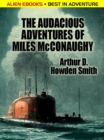 Image for Audacious Adventures of Miles McConaughy