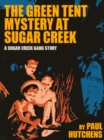 Image for Green Tent Mystery at Sugar Creek